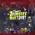 All Zombies Must Die