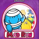 Paddy Plumps präsentiert Mad Run