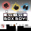 Bye-Bye Boxboy!